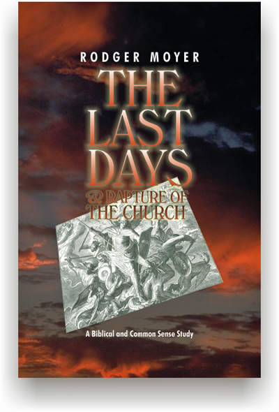 The Last Days and Rapture of the Church The Last Days and Rapture of the Church